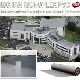 Lekkie i elastyczne rozwiązanie dachowe – IZOHAN MONOFLEX PVC