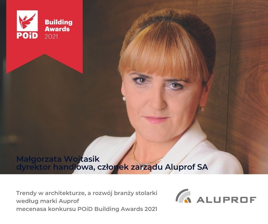 Małgorzata Wojtasik Aluprof POiD Building Awards 2021. Fot. POiD