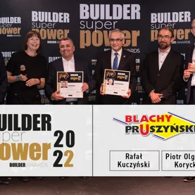 Tegoroczna edycja Builder Super Power – pracownicy Blachy Pruszyński wyróżnieni!