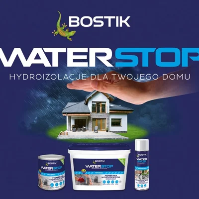 Bostik WATERSTOP UNIVERSAL - nowa linia membran hydroizolacyjnych dla Twojego domu!