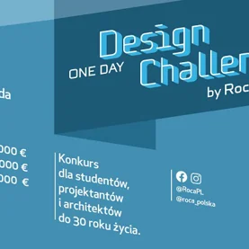 Konkurs „Roca One Day Design Challenge” 2024 – rejestracja do V polskiej edycji już otwarta!  