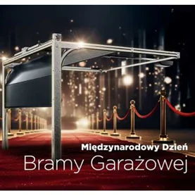 Międzynarodowy Dzień Bramy Garażowej