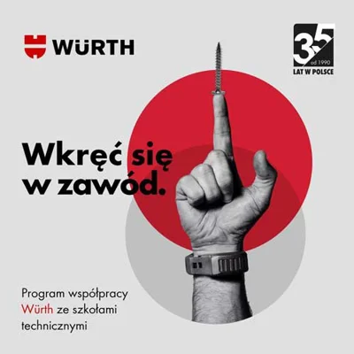 „Wkręć się w zawód!" – Würth Polska wspiera młode talenty w drodze na rynek pracy