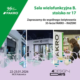 Jubileuszowa 10. edycja 4 Design Days z udziałem FAKRO
