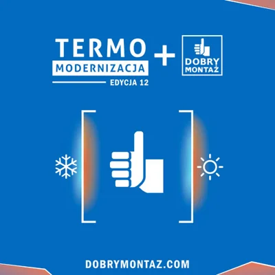 Jak stworzyć komfortowy i oszczędny dom? Kampania „TERMOMODERNIZACJA+DOBRY MONTAŻ” rusza w nowej odsłonie